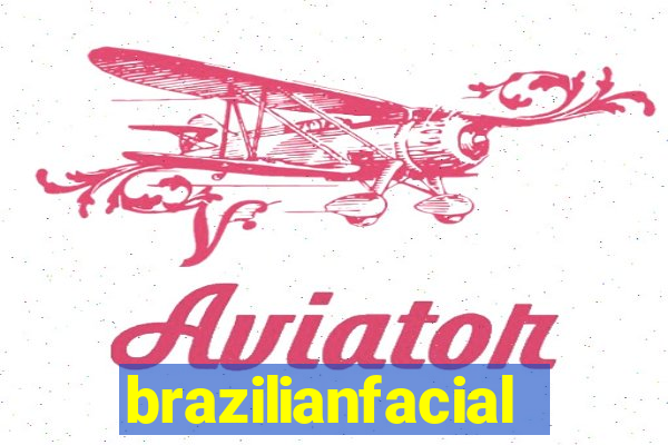 brazilianfacial