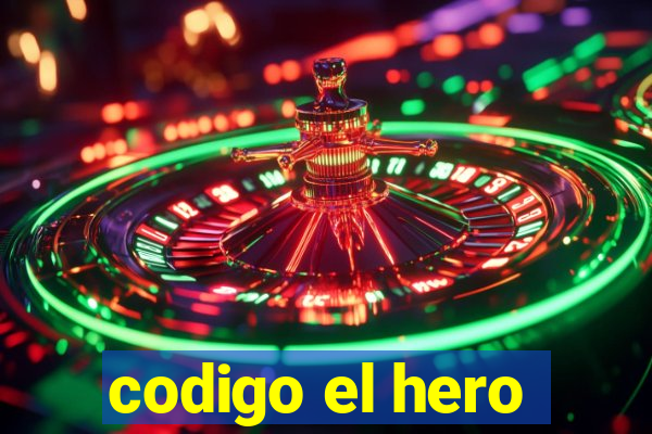 codigo el hero