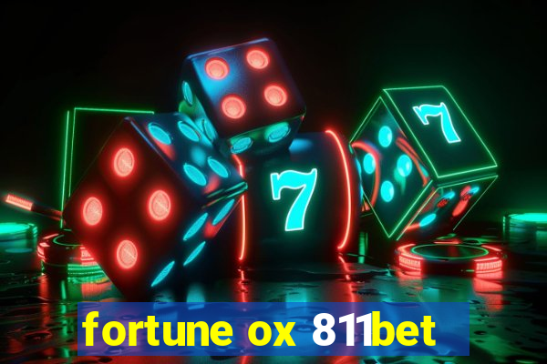 fortune ox 811bet