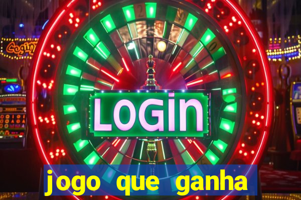 jogo que ganha dinheiro de verdade sem deposito