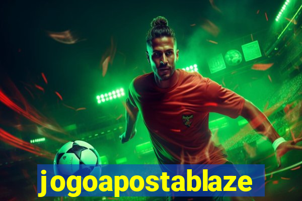 jogoapostablaze