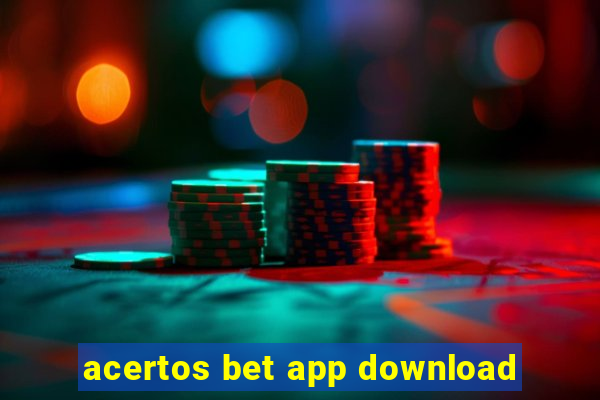 acertos bet app download