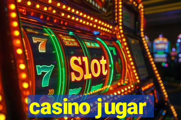 casino jugar