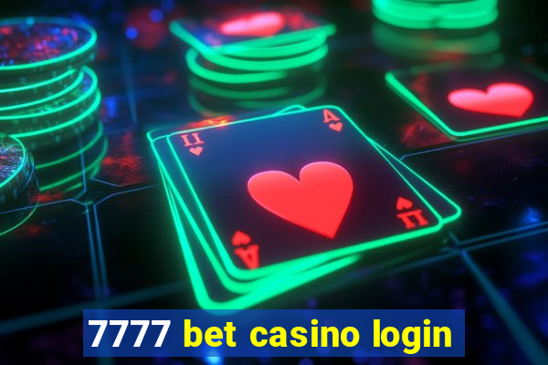 7777 bet casino login