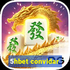 5hbet convidar