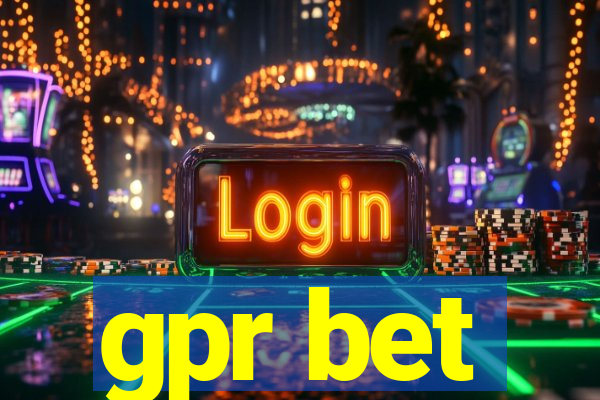 gpr bet