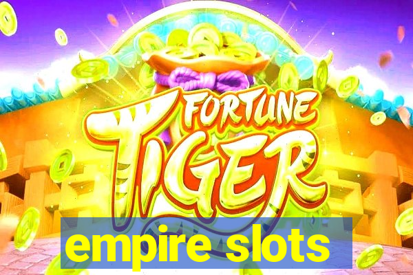 empire slots