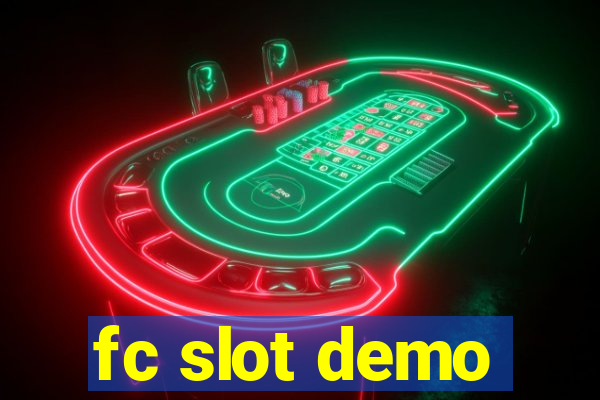 fc slot demo