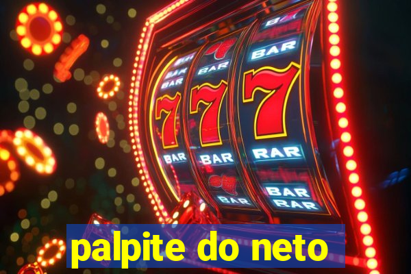 palpite do neto