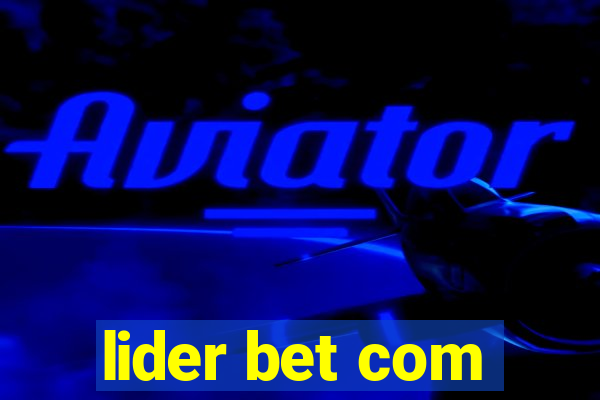 lider bet com