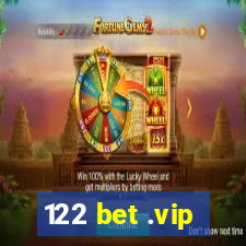 122 bet .vip