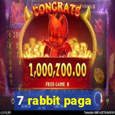 7 rabbit paga