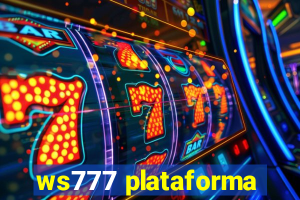 ws777 plataforma