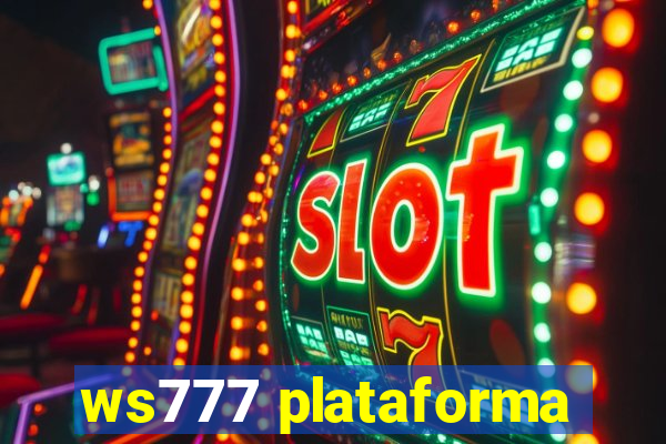 ws777 plataforma