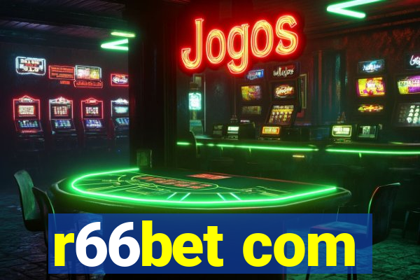 r66bet com