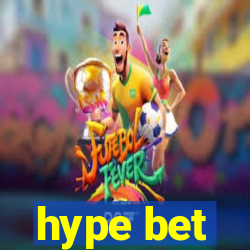 hype bet