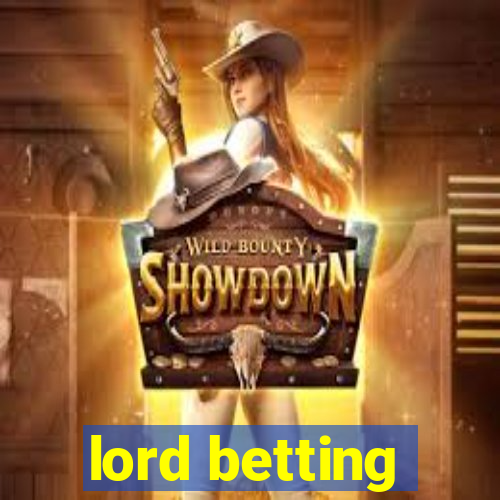 lord betting