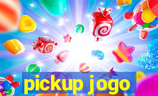 pickup jogo