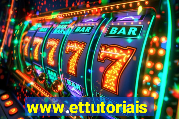 www.ettutoriais.com