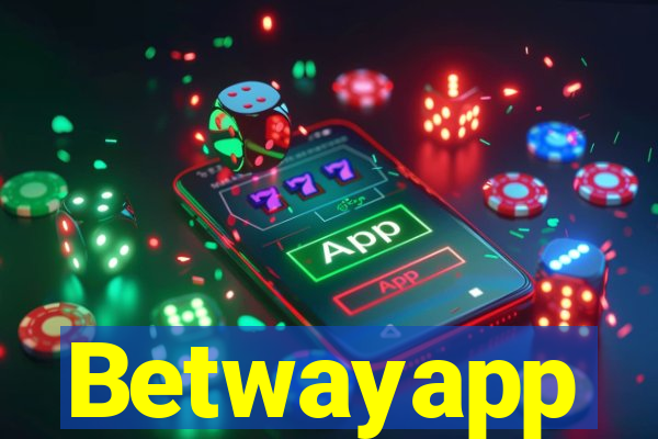 Betwayapp