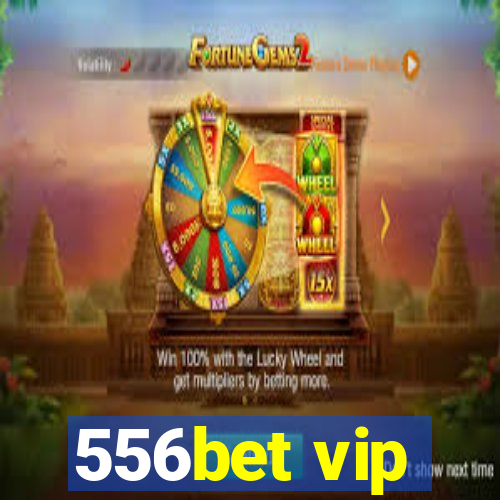 556bet vip