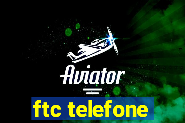 ftc telefone