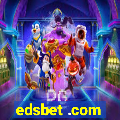 edsbet .com