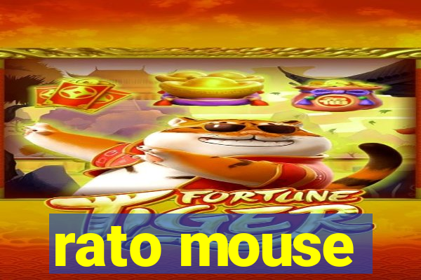 rato mouse