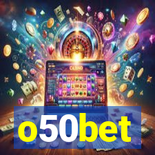 o50bet