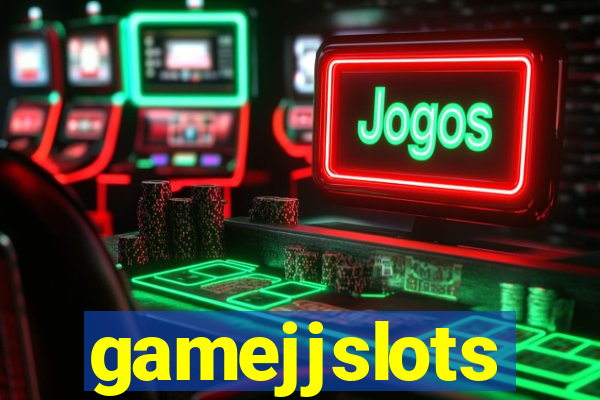 gamejjslots