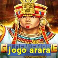 jogo arara