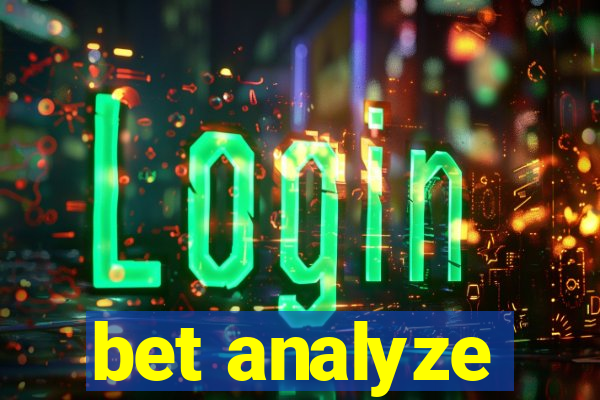 bet analyze