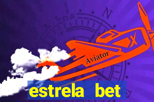 estrela bet horarios pagantes