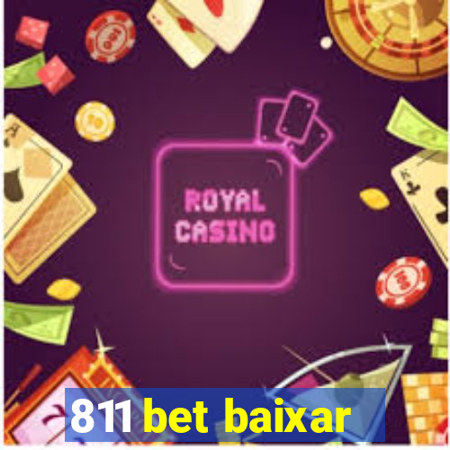 811 bet baixar