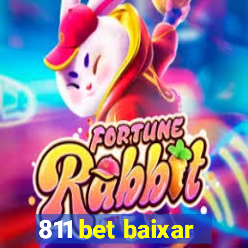 811 bet baixar