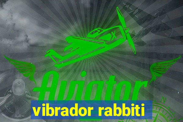 vibrador rabbiti