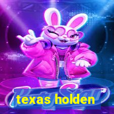 texas holden