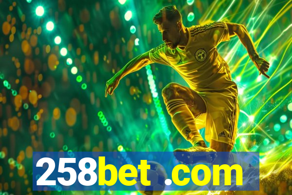 258bet .com