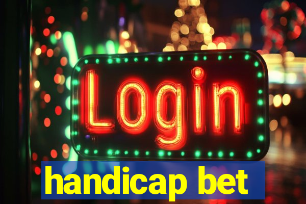 handicap bet