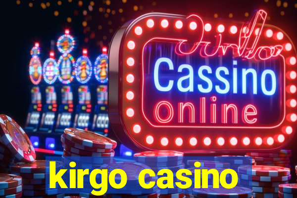 kirgo casino