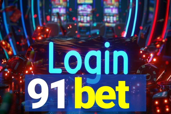 91 bet