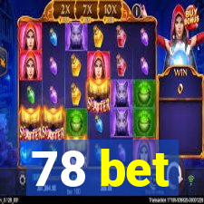 78 bet