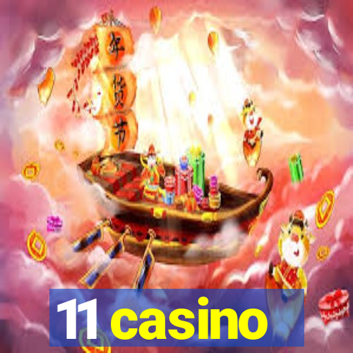 11 casino