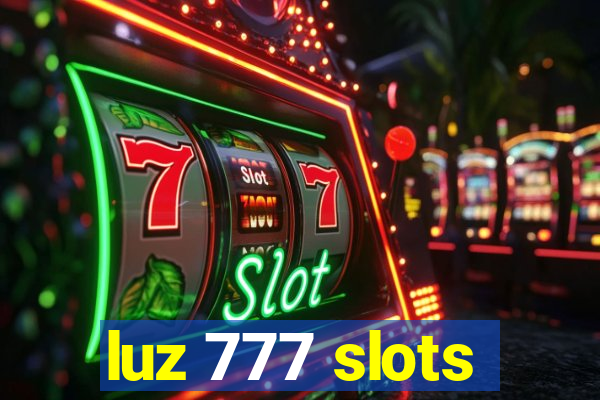 luz 777 slots