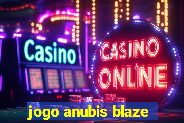 jogo anubis blaze