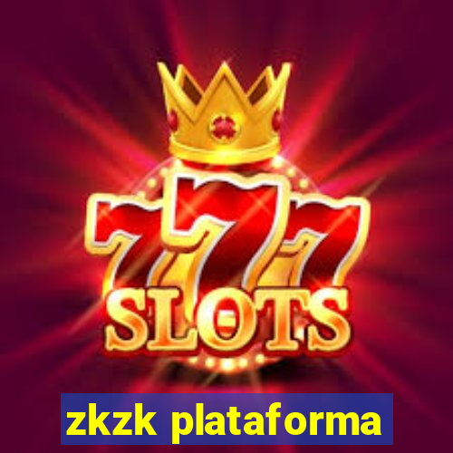 zkzk plataforma