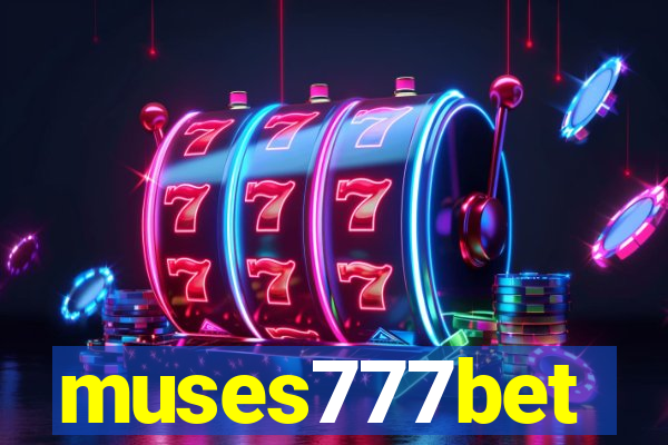 muses777bet