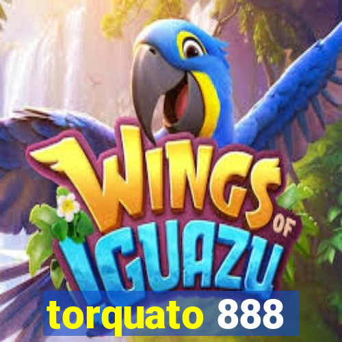 torquato 888