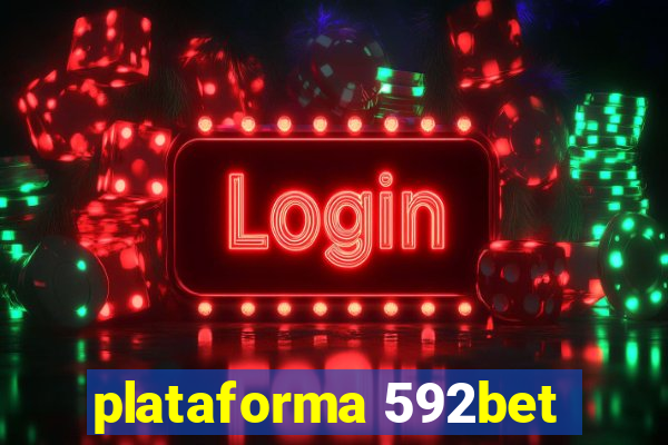 plataforma 592bet