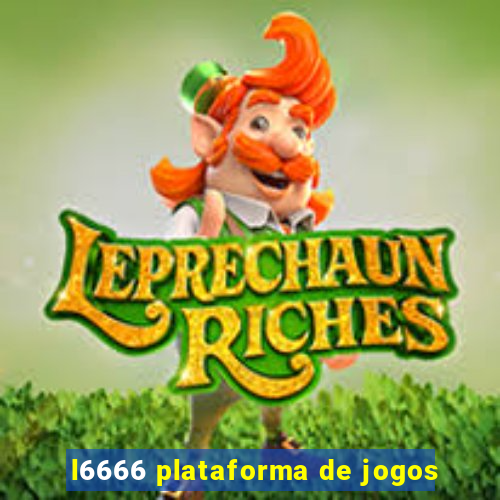 l6666 plataforma de jogos